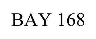 BAY 168