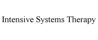 INTENSIVE SYSTEMS THERAPY