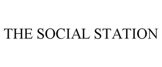 THE SOCIAL STATION