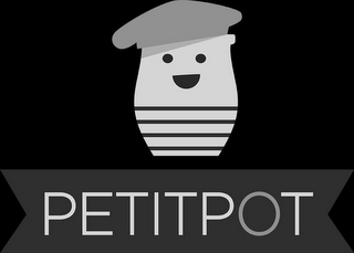 PETITPOT