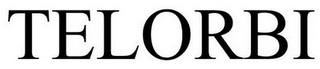 TELORBI