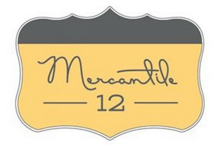 MERCANTILE 12