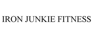 IRON JUNKIE FITNESS