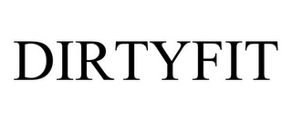 DIRTYFIT