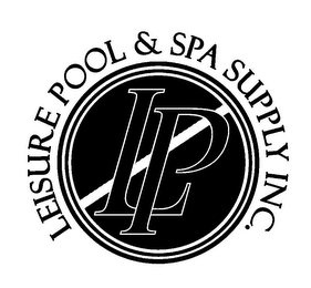 LEISURE POOL & SPA SUPPLY INC. LP