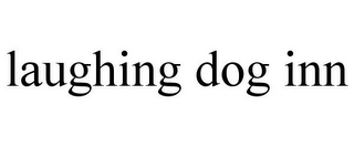 LAUGHING DOG INN