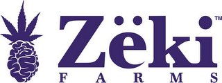 ZEKI FARMS