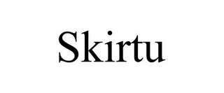 SKIRTU