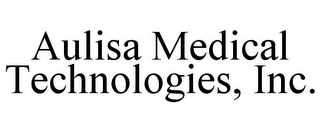 AULISA MEDICAL TECHNOLOGIES, INC.