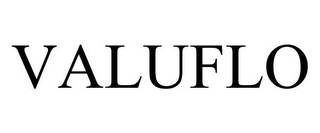 VALUFLO