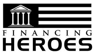 FINANCING HEROES