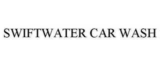 SWIFTWATER CAR WASH