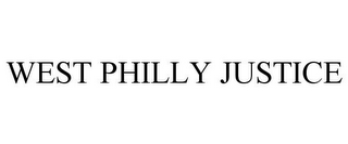 WEST PHILLY JUSTICE