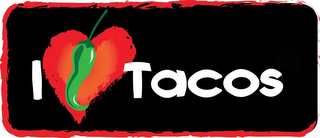 I TACOS