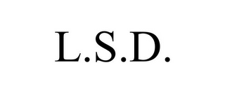 L.S.D.