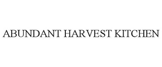 ABUNDANT HARVEST KITCHEN