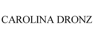 CAROLINA DRONZ