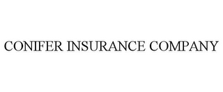 CONIFER INSURANCE COMPANY