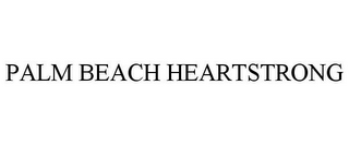 PALM BEACH HEARTSTRONG