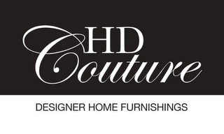 HD COUTURE DESIGNER HOME FURNISHINGS