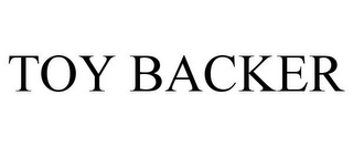TOY BACKER