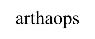 ARTHAOPS