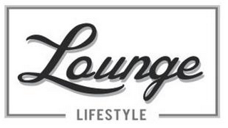 LOUNGE LIFESTYLE