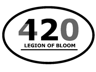 420 LEGION OF BLOOM