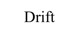 DRIFT