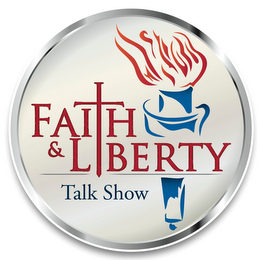 FAITH & LIBERTY TALK SHOW