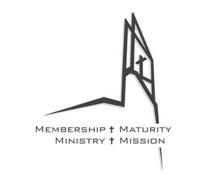 MEMBERSHIP MATURITY MINISTRY MISSION