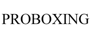 PROBOXING