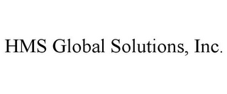 HMS GLOBAL SOLUTIONS, INC.