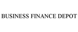 BUSINESS FINANCE DEPOT