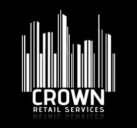 CROWN RETAIL SERVICES