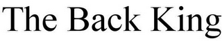 THE BACK KING