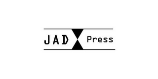 J,A, D, PRESS