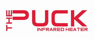 THE PUCK INFRARED HEATER