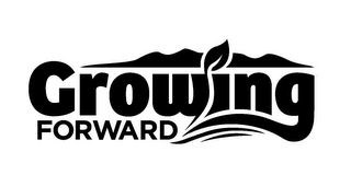 GROWING FORWARD