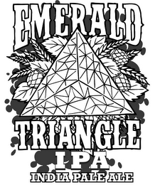 EMERALD TRIANGLE IPA INDIA PALE ALE