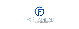 F FRE3AGENT ROC REAL ESTATE BOTH WAYS