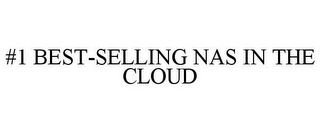 #1 BEST-SELLING NAS IN THE CLOUD