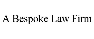A BESPOKE LAW FIRM