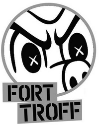 FORT TROFF