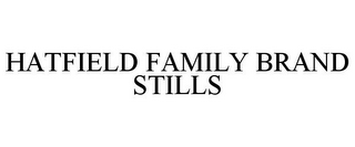 HATFIELD FAMILY BRAND STILLS