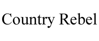 COUNTRY REBEL