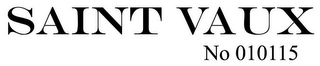 SAINT VAUX NO 010115