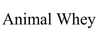 ANIMAL WHEY