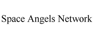 SPACE ANGELS NETWORK