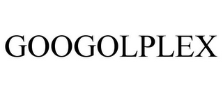 GOOGOLPLEX